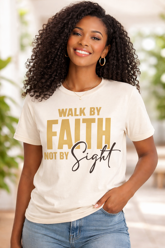 Walking by Faith