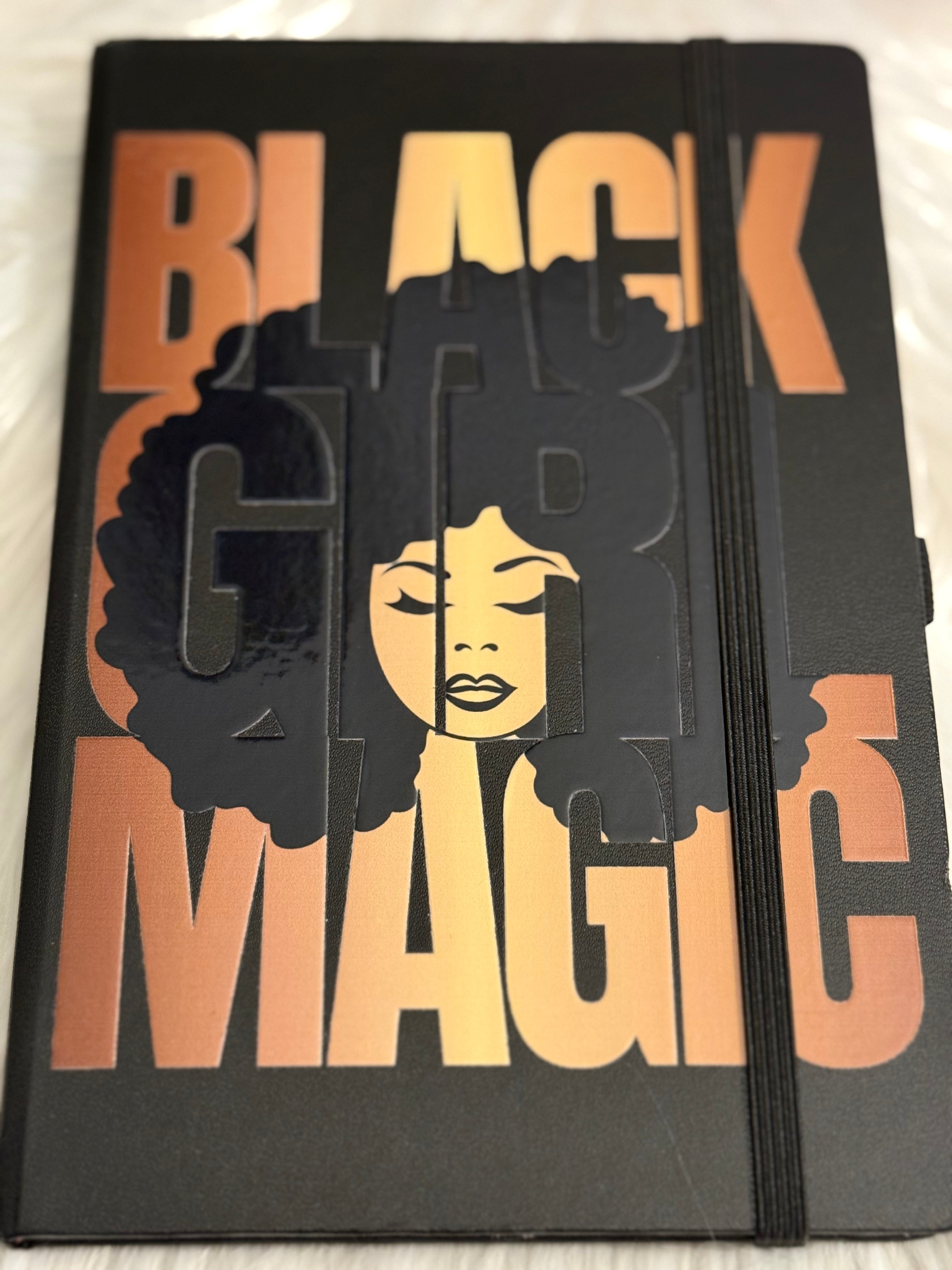 Black Girl Magic: The Power Within