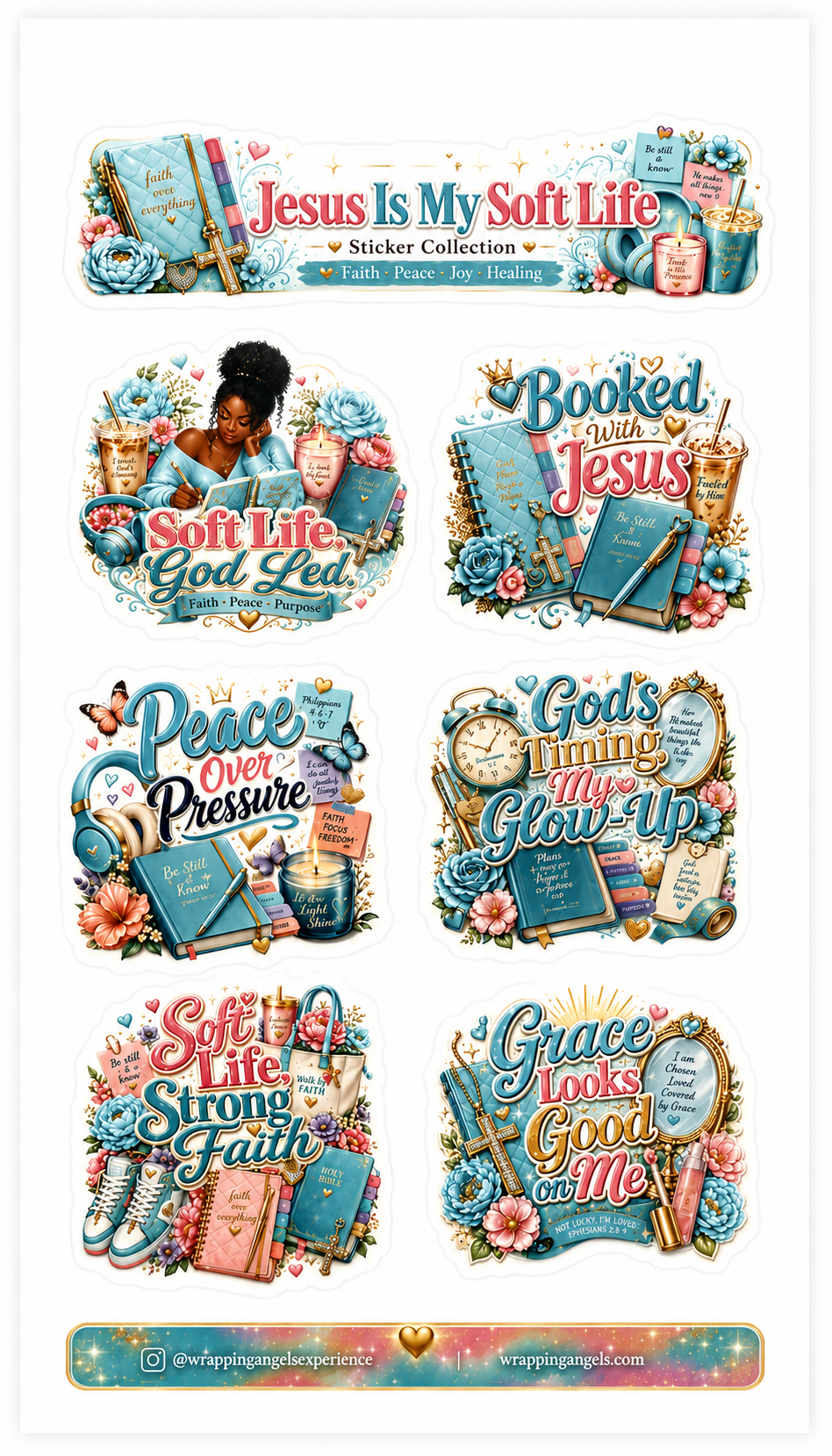 Jesus Is My Soft Life Sticker Collection by Wrapping Angels featuring turquoise Bible journal, gold cross charm, flowers, candles, faith notes, headphones, and Christian phrases about peace, joy, healing, and faith.