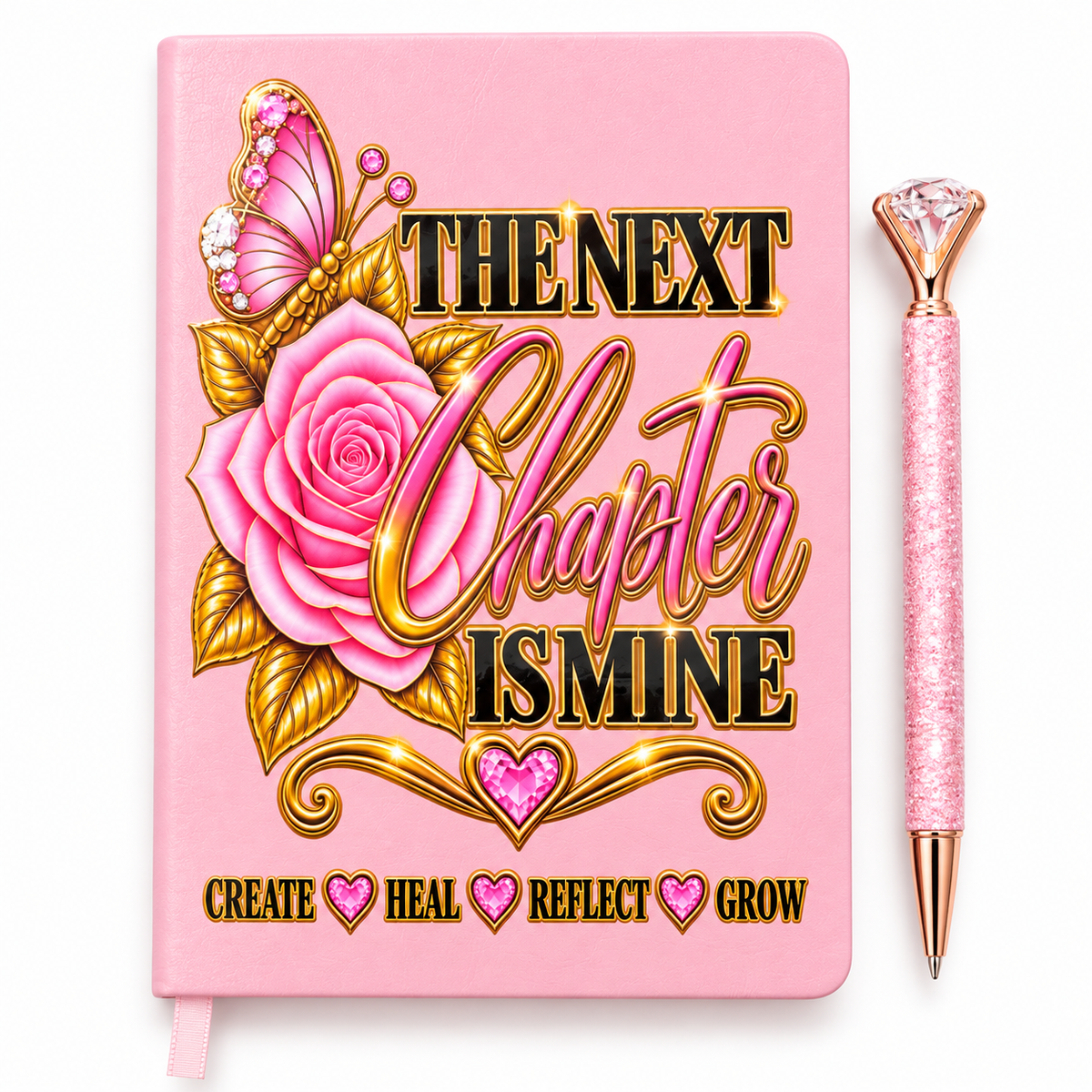 The Next Chapter Is Mine Journal, pink bound cover with floral butterfly artwork, gold lettering, hearts, and rhinestones